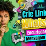 Crie Links do WhatsApp Encurtados com Mensagem Pronta
